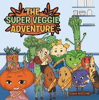 Cover The Super Veggie Adventure