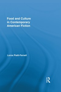 Cover Food and Culture in Contemporary American Fiction
