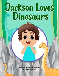Cover Jackson Loves Dinosaurs