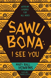 Cover SAWUBONA: I SEE YOU