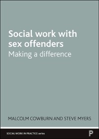 Cover Social Work with Sex Offenders