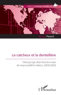 Cover Le catcheur et la dentelliere