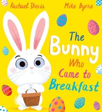 Cover Bunny Who Came to Breakfast (eBook)