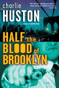 Cover Half the Blood of Brooklyn