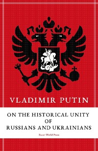 Cover On the Historical Unity of Russians and Ukrainians