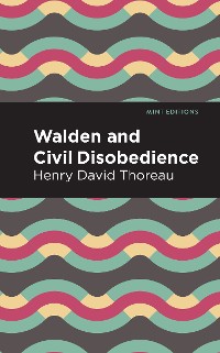 Cover Walden and Civil Disobedience