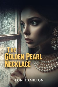 Cover The Golden Pearl Necklace