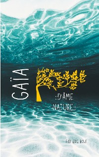 Cover Gaïa - D'Âme Nature
