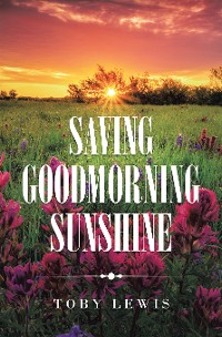 Cover Saving Goodmorning Sunshine