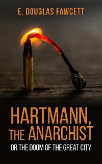 Cover Hartmann, the Anarchist