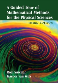 Cover Guided Tour of Mathematical Methods for the Physical Sciences