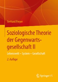 Cover Soziologische Theorie der Gegenwartsgesellschaft II