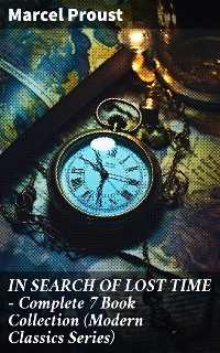 Cover IN SEARCH OF LOST TIME - Complete 7 Book Collection (Modern Classics Series)