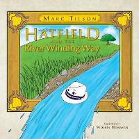 Cover Hatfield and the River Winding Way