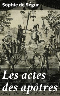 Cover Les actes des apôtres