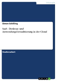 Cover SaaS - Desktop- und Anwendungsvirtualisierung in der Cloud