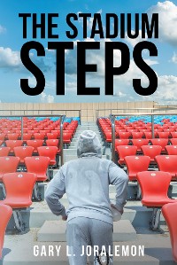 Cover THE STADIUM STEPS