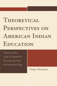 Cover Theoretical Perspectives on American Indian Education
