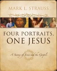 Cover Four Portraits, One Jesus