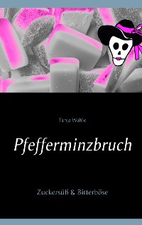 Cover Pfefferminzbruch