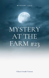 Cover Mystery at the Farm #23