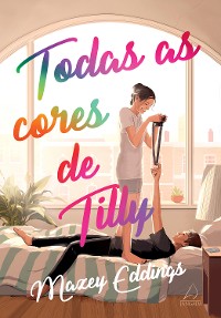 Cover Todas as cores de Tilly