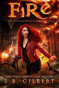 Cover FIRE: The Elementals Book One