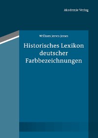 Cover Historisches Lexikon deutscher Farbbezeichnungen
