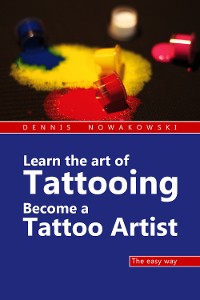Cover Learn the art of Tattooing - Become a Tattoo artist