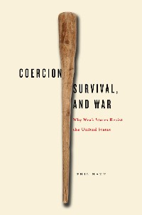Cover Coercion, Survival, and War