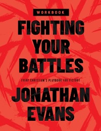 Cover Fighting Your Battles Workbook
