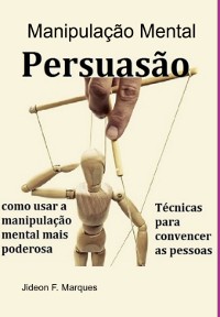 Cover Persuasão Manipulação Mental