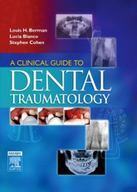 Cover Clinical Guide to Dental Traumatology - E-Book