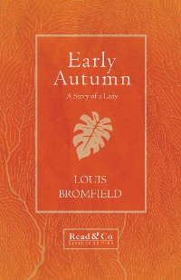 Cover Early Autumn - A Story of a Lady (Read & Co. Classics Edition)