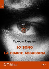 Cover Io sono la cimice assassina