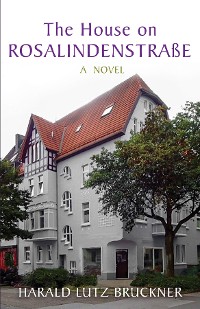 Cover The House on Rosalindenstraße