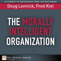 Cover Morally Intelligent Organization, The