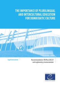 Cover The importance of plurilingual and intercultural education for democratic culture