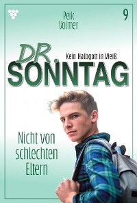 Cover Dr. Sonntag 9 – Arztroman