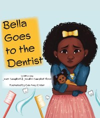 Cover Bella Goes to the Dentist