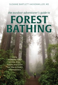 Cover Outdoor Adventurer's Guide to Forest Bathing
