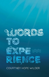 Cover Words to Experience