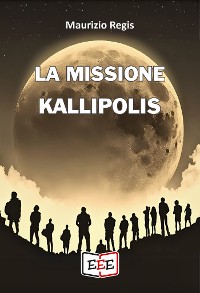 Cover La missione Kallipolis