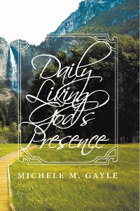 Cover Daily Living God's Presence