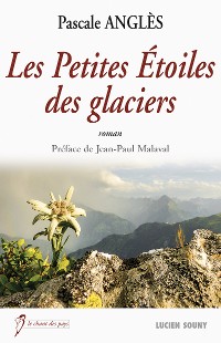Cover Les Petites Etoiles des glaciers