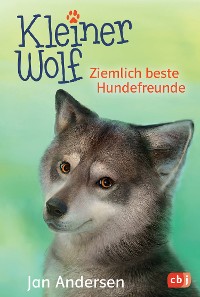 Cover Kleiner Wolf - Ziemlich beste Hundefreunde