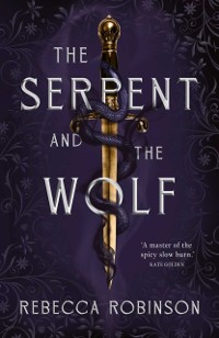 Cover Serpent and the Wolf