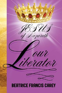 Cover Jesus Of Nazareth Our Liberator