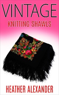 Cover Vintage Knitting Shawls