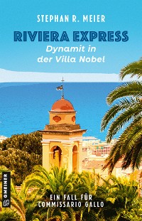Cover Riviera Express - Dynamit in der Villa Nobel